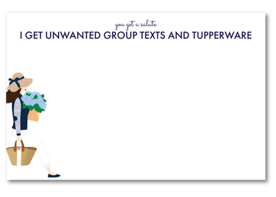Note card with a cartoon character holding flowers and text about unwanted group texts and Tupperware on a white background.
