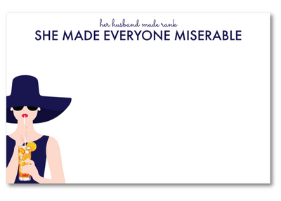 Card with illustration of a woman in a hat and text 'Her husband made rank SHE MADE EVERYONE MISERABLE' on a white background
