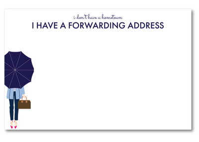 Note card with a person holding an umbrella and text 'I don't have a hometown, I have a forwarding address' on a white background.